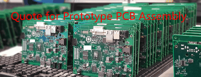 quote for prototype pcb assembly